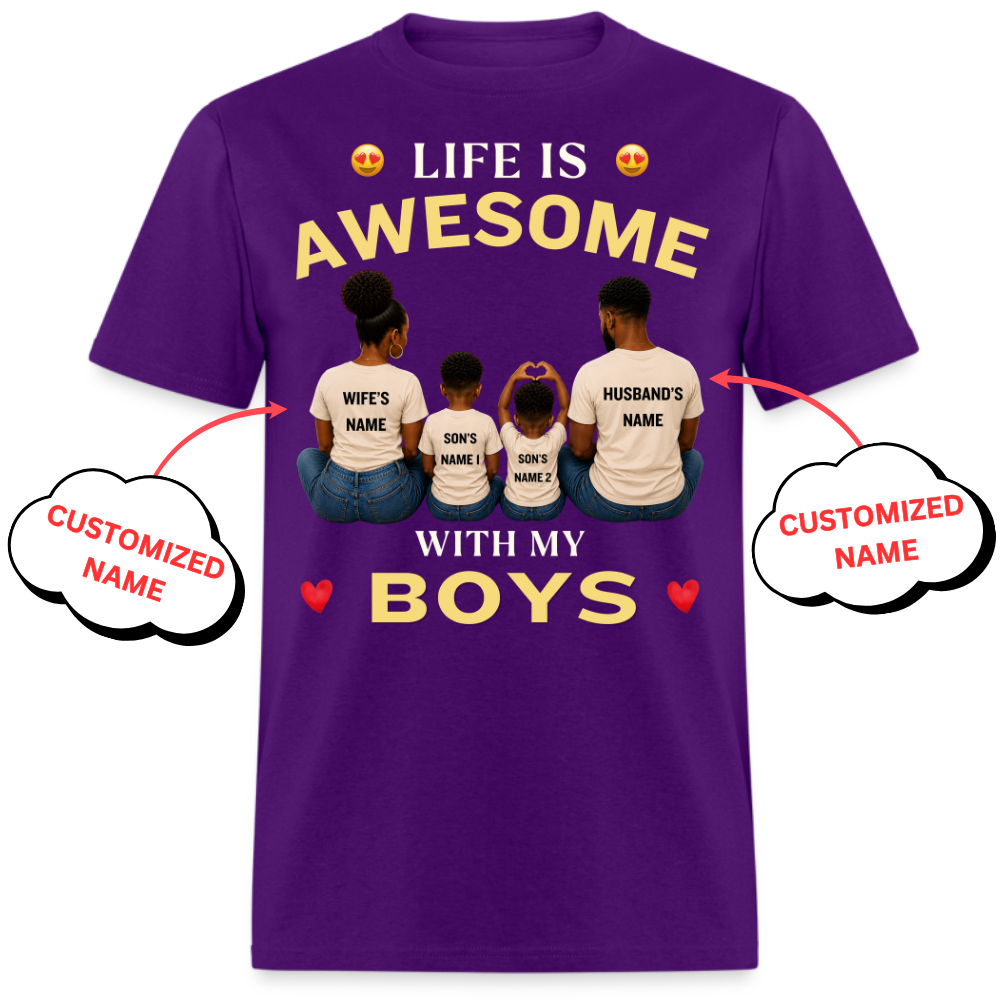 LIFE IS AWESOME WITH MY BOYS-PERSONALIZED UNISEX SHIRT